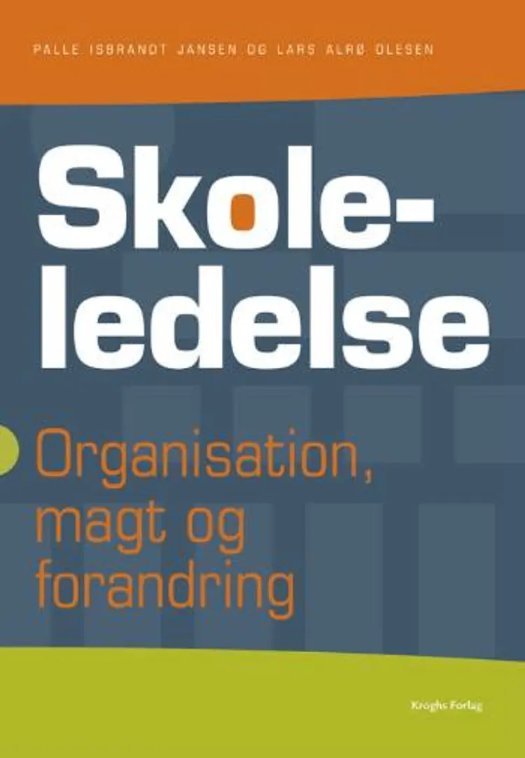 Skoleledelse af Palle Isbrandt Jansen
