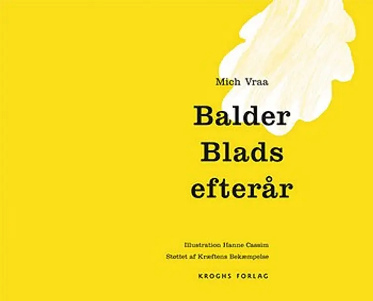 Balder Blads efterår af Mich Vraa