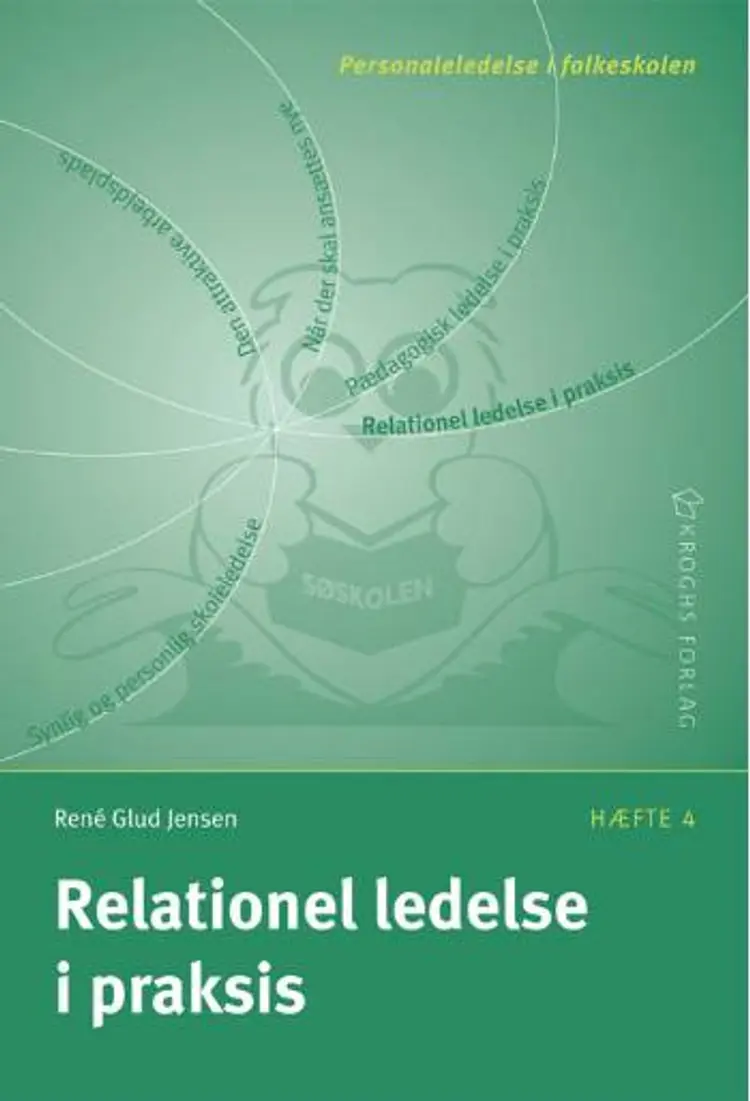 Relationel ledelse i praksis af René Glud Jensen