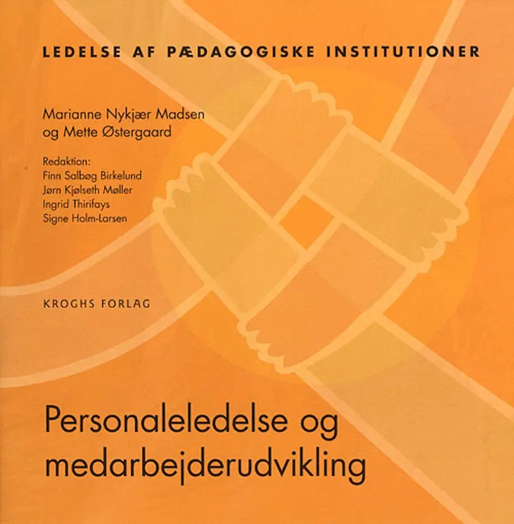Personaleledelse og medarbejderudvikling af Mette Østergaard