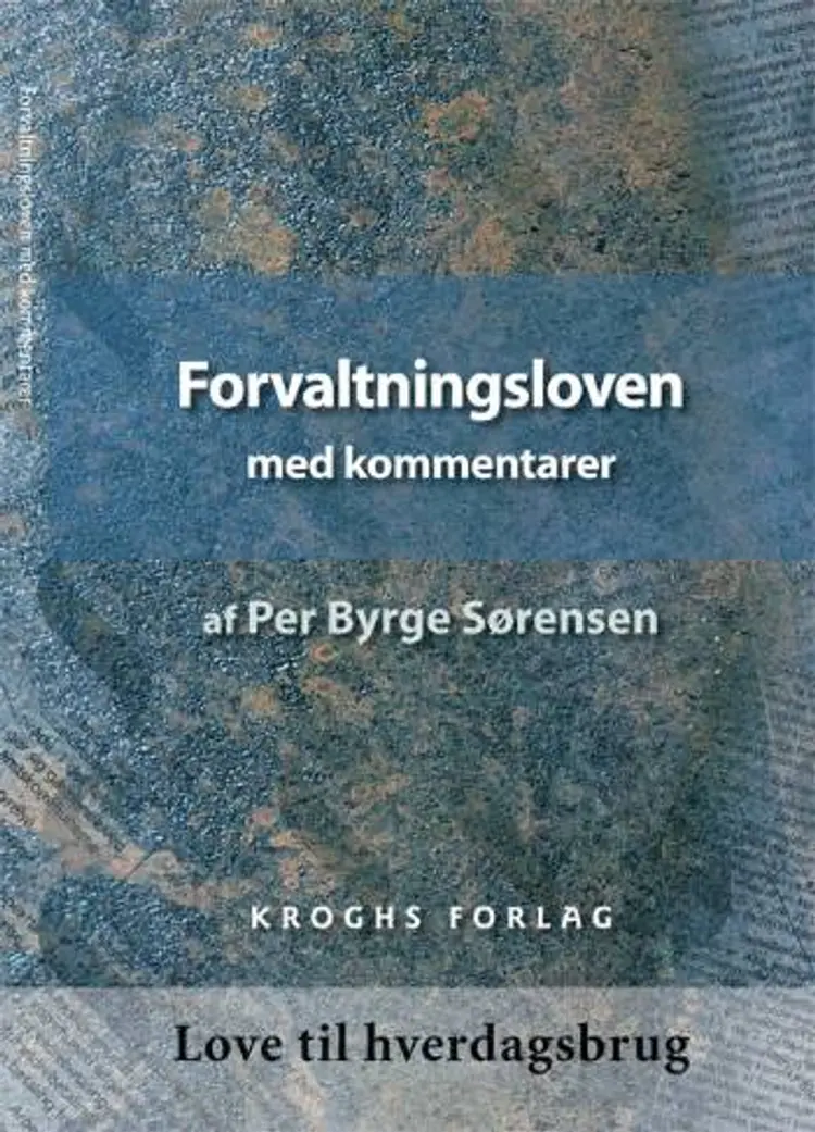 Forvaltningsloven med kommentarer af Per Byrge Sørensen