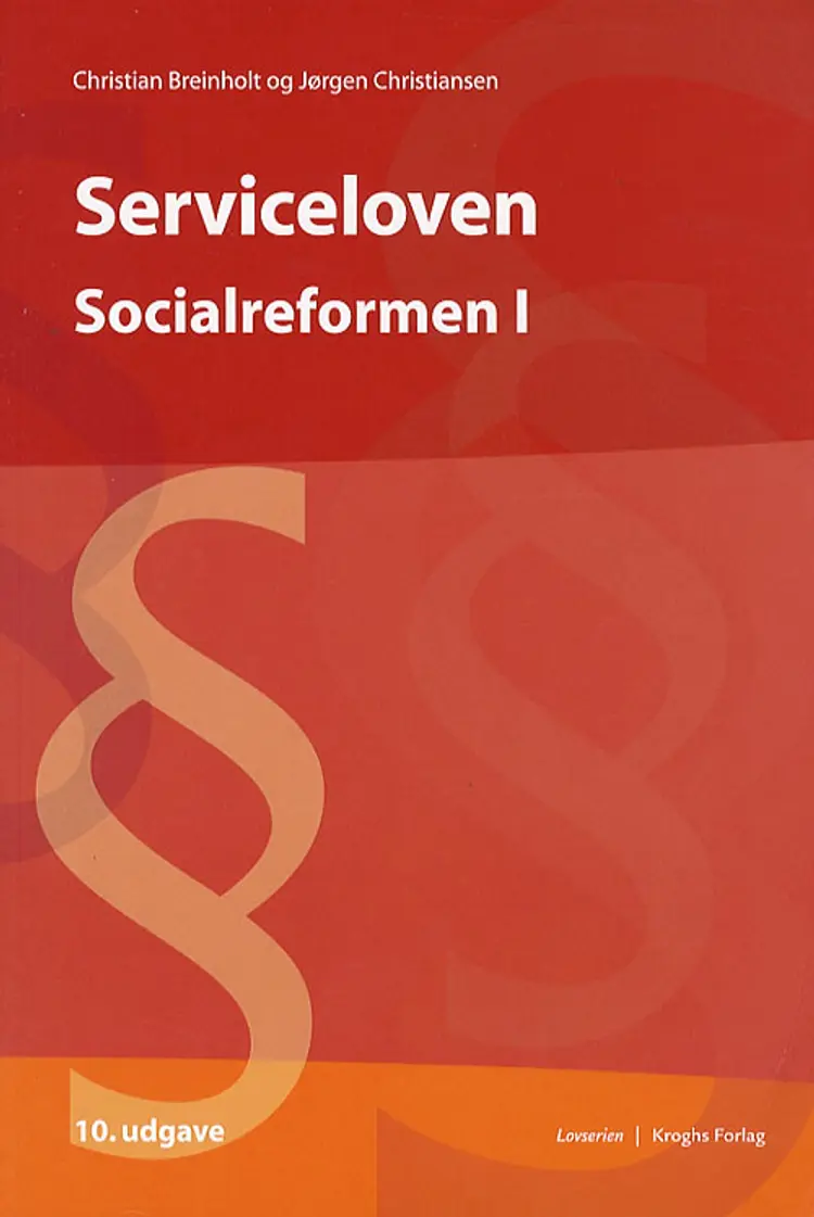 Socialreformen Serviceloven af Christian Breinholt