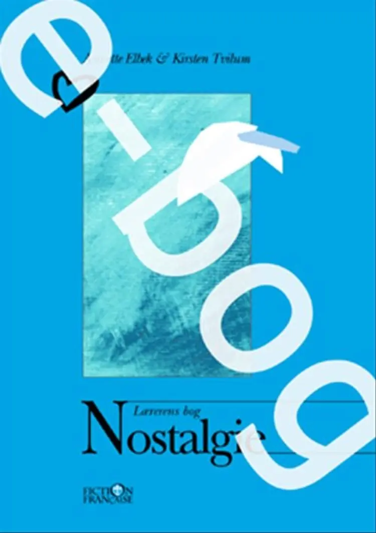 Nostalgie / E-bog af Kirsten Tvilum