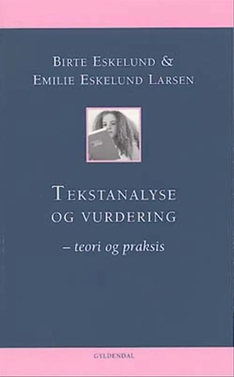 Tekstanalyse og vurdering af Birte Eskelund