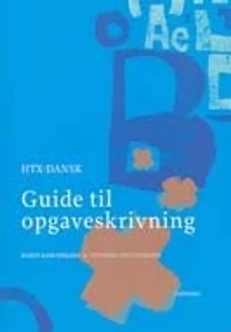 Guide til opgaveskrivning af Susanne Pedersen