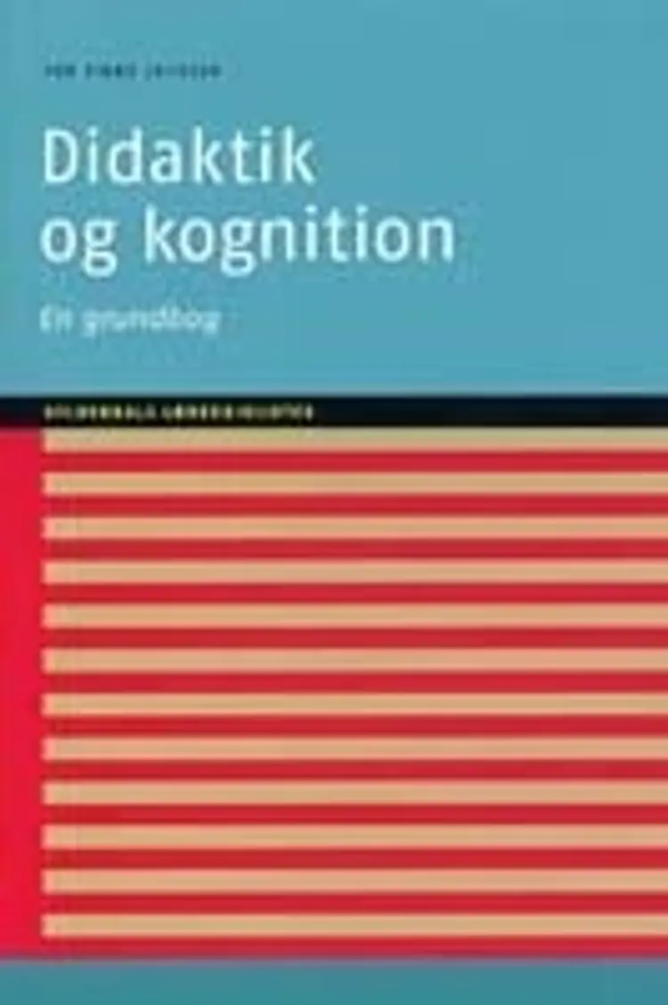 Didaktik og kognition af Per Fibæk Laursen