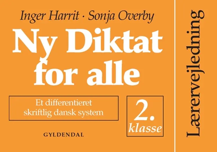 Ny diktat for alle, 2. klasse af Sonja Overby