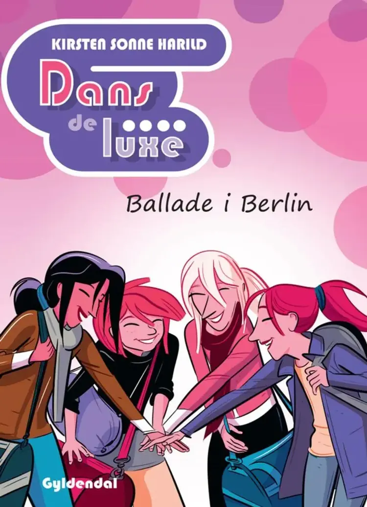 Dans de luxe Ballade i Berlin af Kirsten Sonne Harild