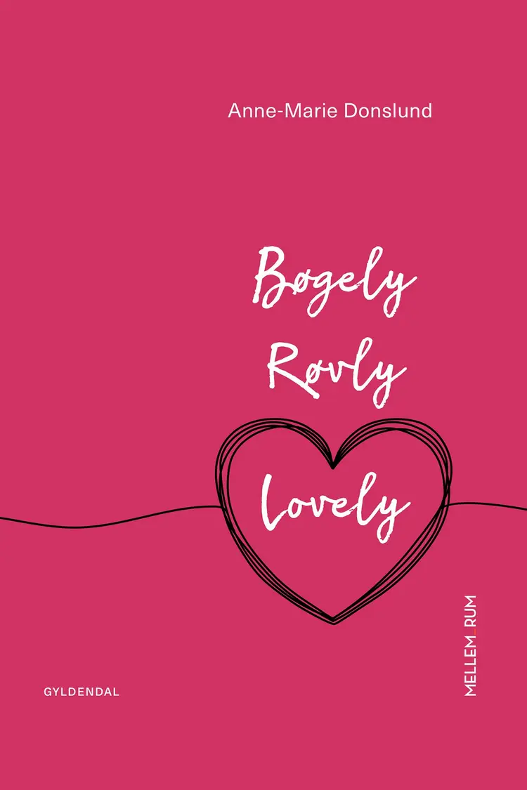 Bøgely Røvly Lovely af Anne-Marie Donslund