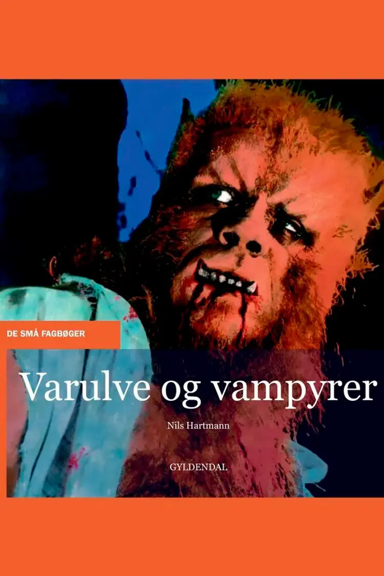 Varulve og vampyrer af Nils Hartmann