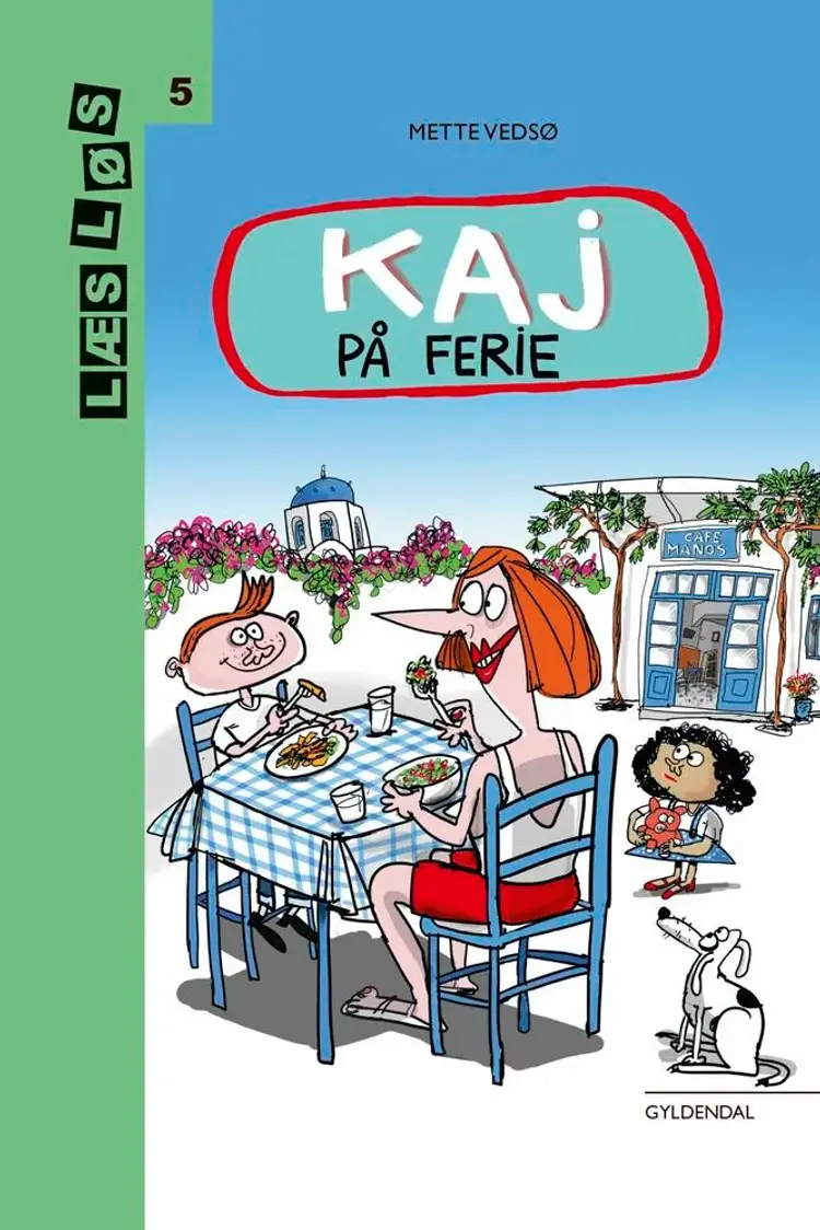 Kaj på ferie af Mette Vedsø