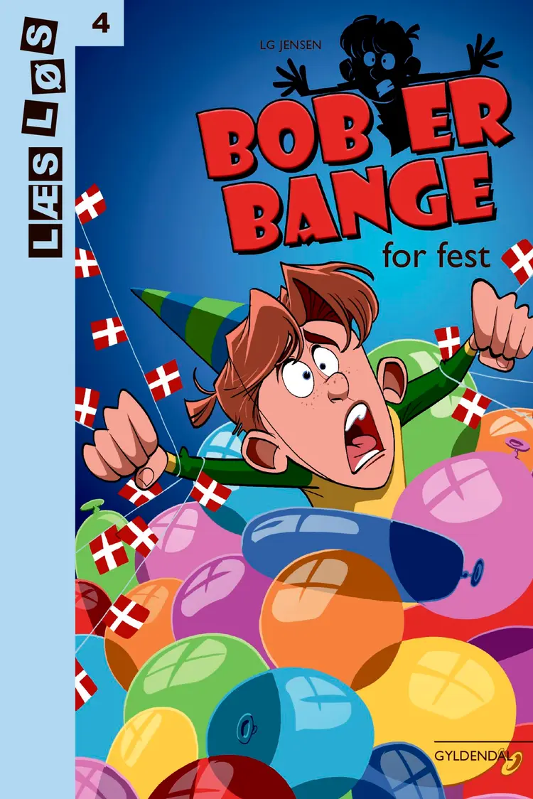 Bob er bange for fest af Kim Dalsgaard