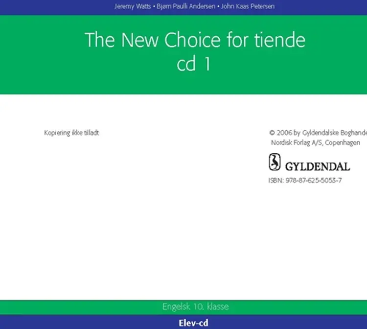 The New Choice for tiende klasse af John Kaas Petersen