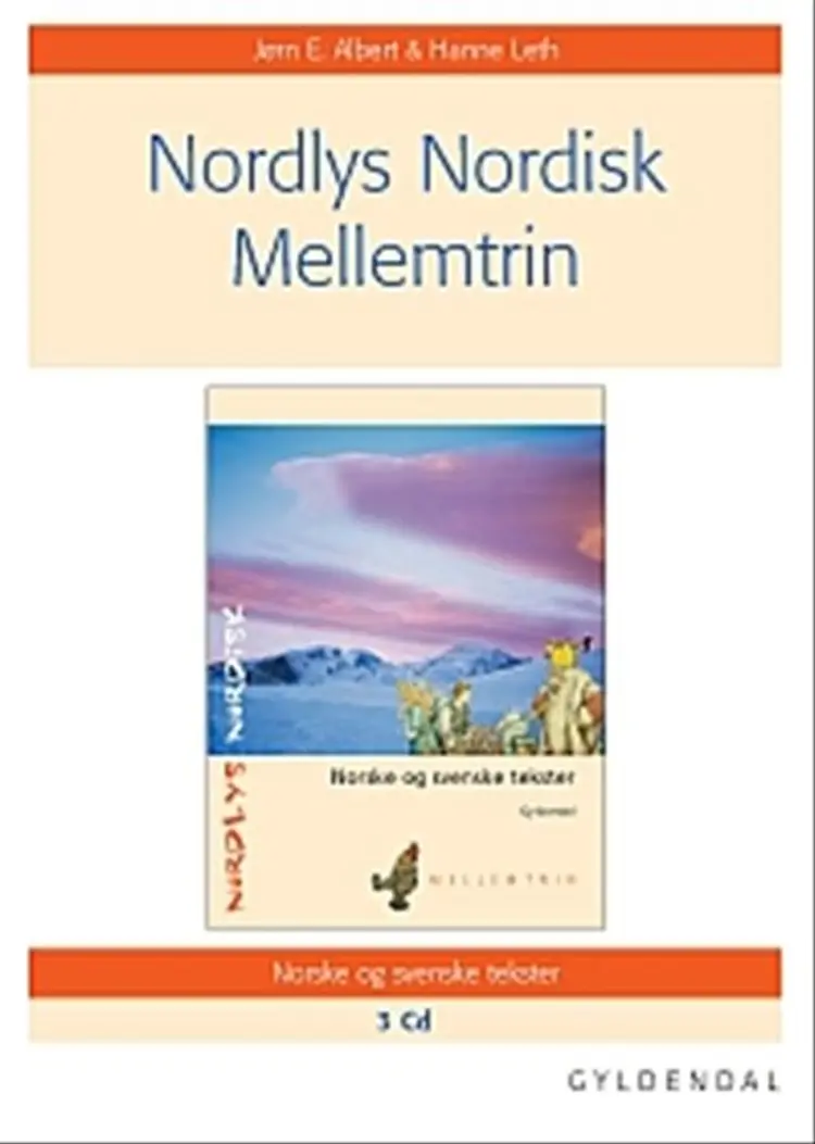Nordlys nordisk. Mellemtrin. af Jørn E. Albert
