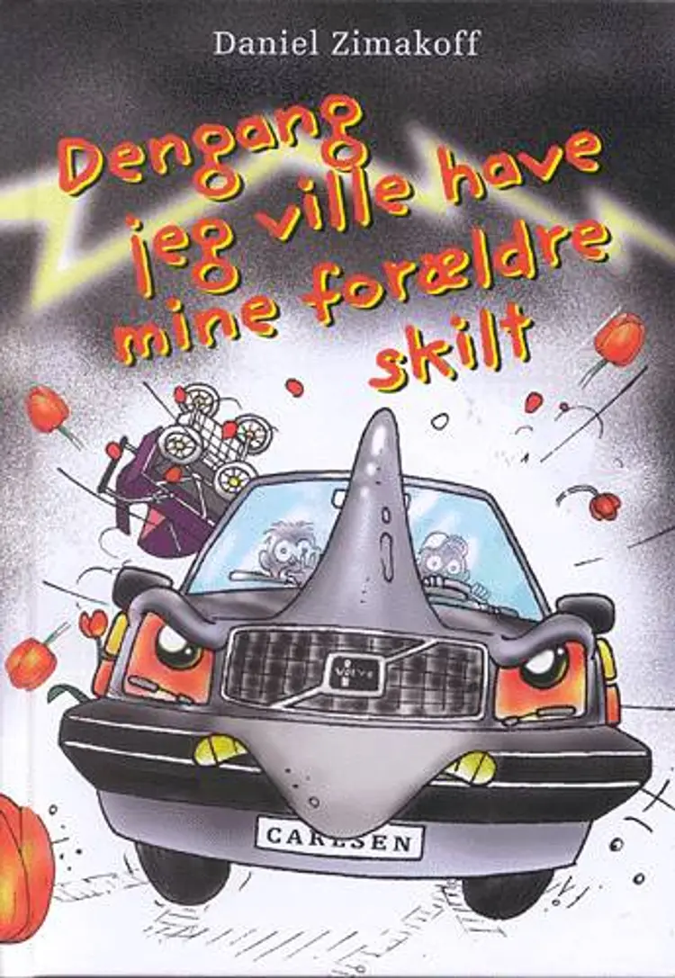 Dengang jeg ville have mine forældre skilt af Daniel Zimakoff