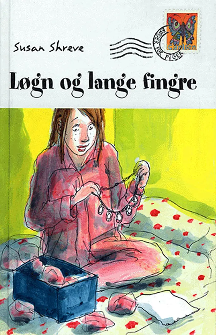 Løgn og lange fingre af Susan Richards Shreve