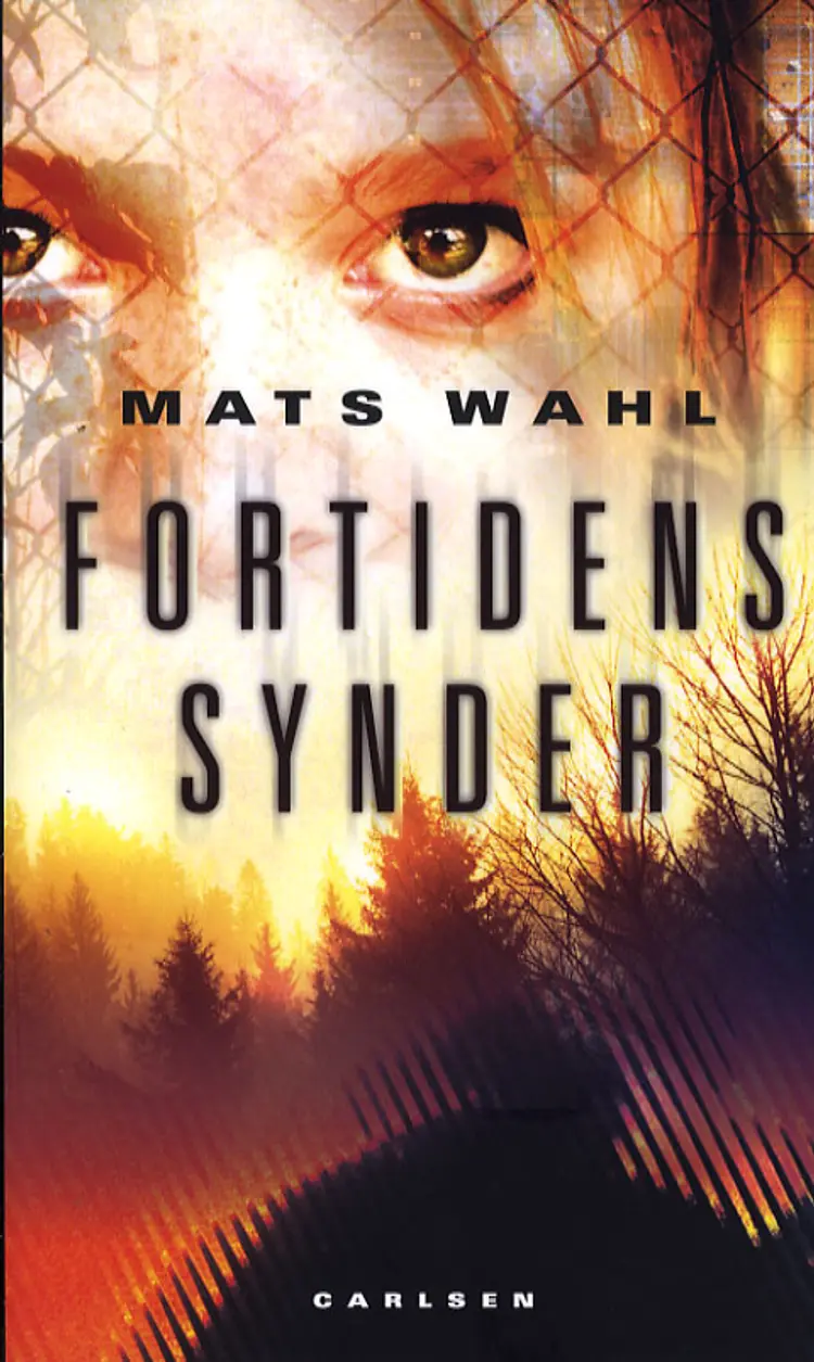 Fortidens synder af Mats Wahl