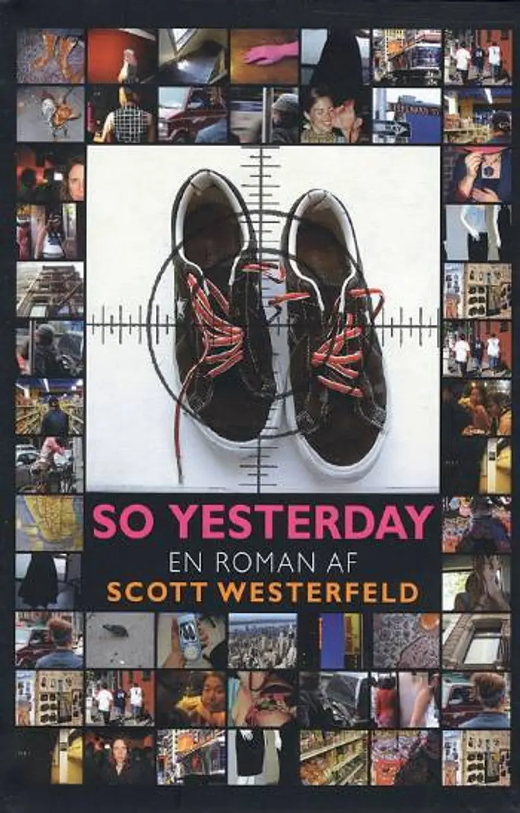 So Yesterday af Scott Westerfeld