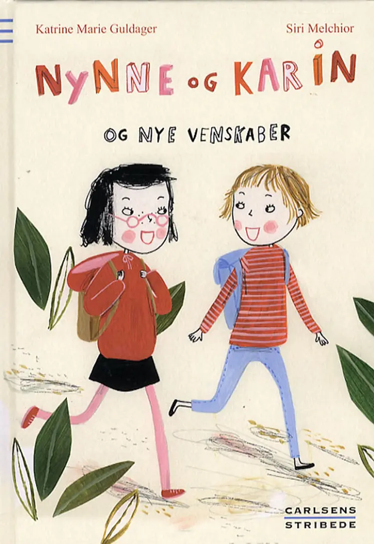 Nynne og Karin og nye venskaber af Katrine Marie Guldager