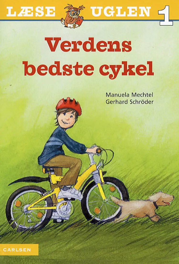 Verdens bedste cykel af Manuela Mechtel