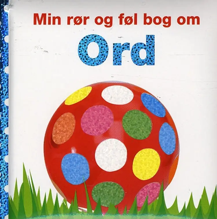 Min rør og føl bog om Ord af Dawn Sirett