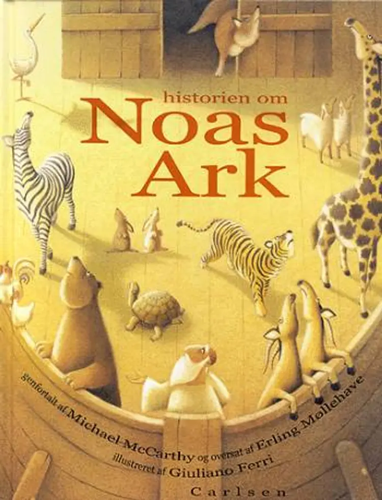 Historien om Noas Ark af Michael McCarthy