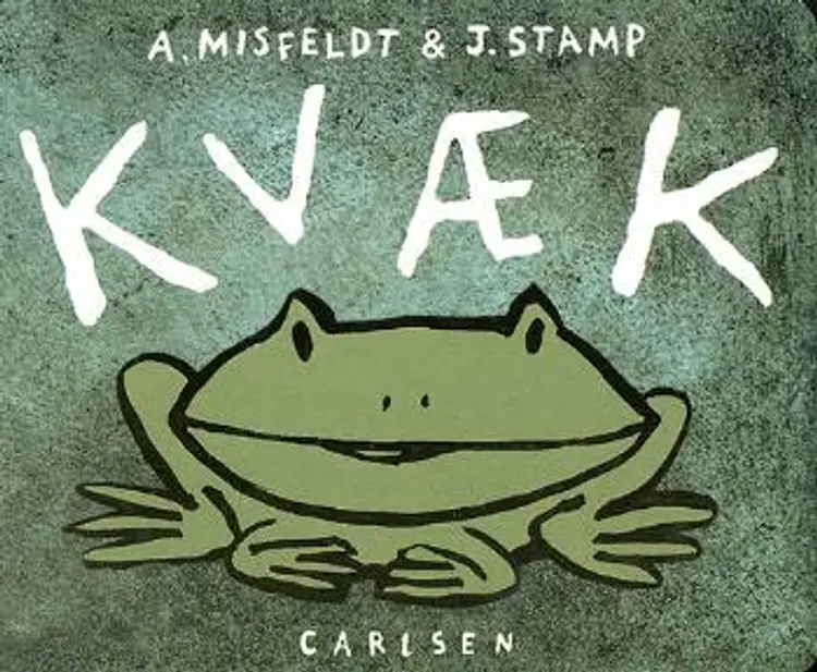 Kvæk af Anne Misfeldt