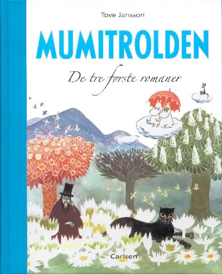 Mumitrolden. De tre første romaner af Tove Jansson