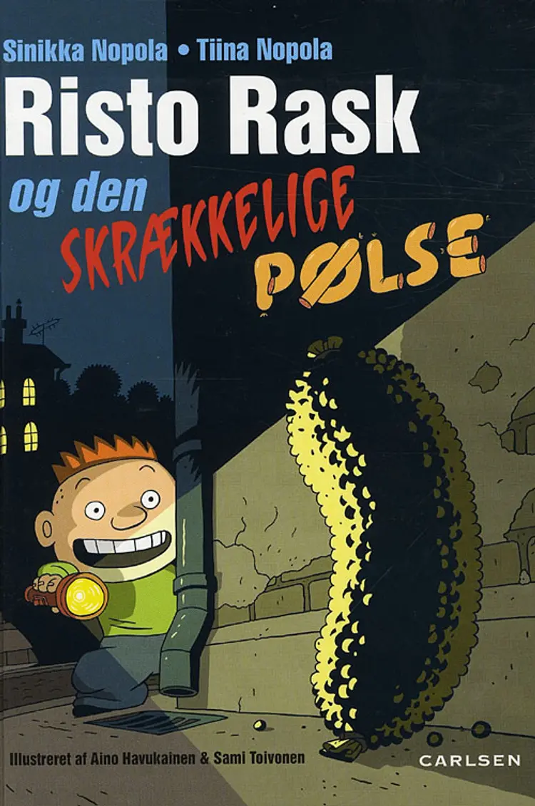 Risto Rask og den skrækkelige pølse af Sinikka Nopola
