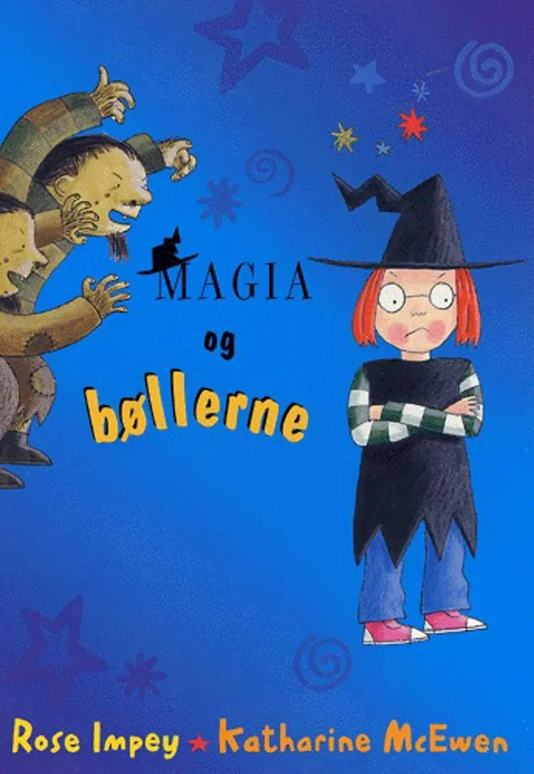 Magia og bøllerne af Rose Impey