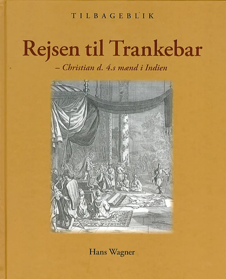 Rejsen til Trankebar af Hans Wagner