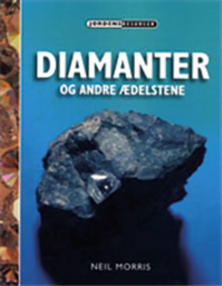 Diamanter og andre ædelsten af Neil Morris