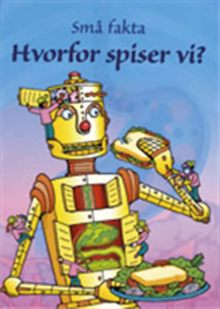 Hvorfor spiser vi? af Stephanie Turnbull