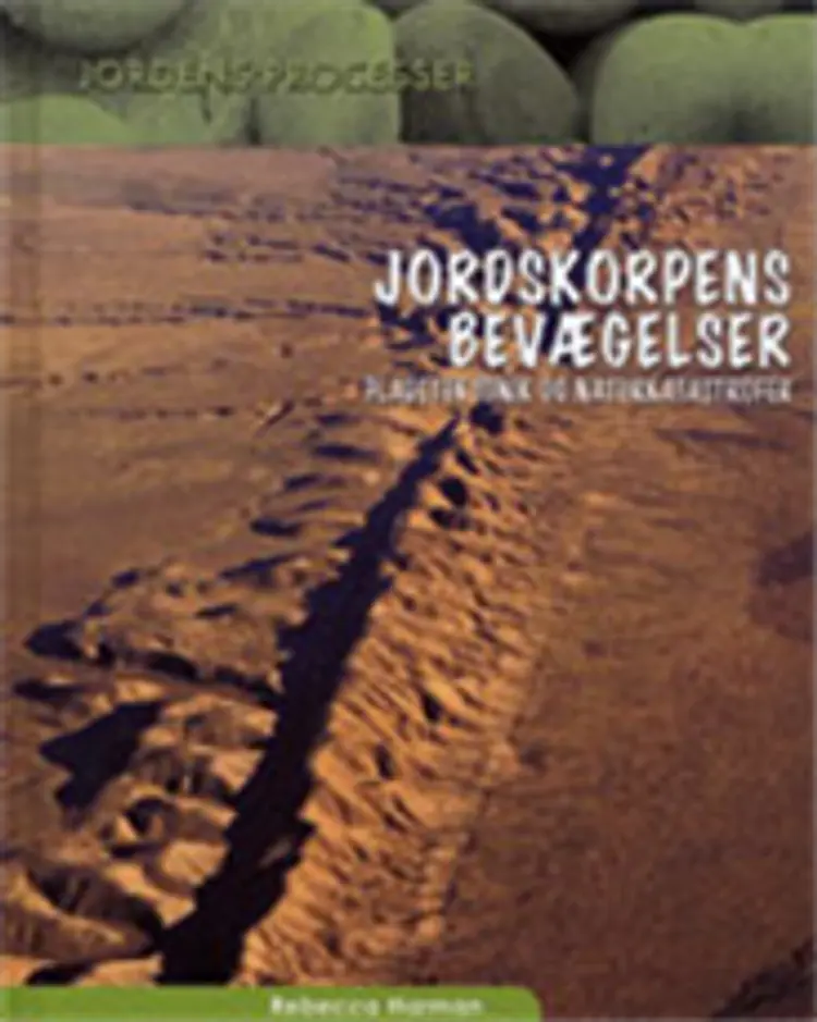 Jordskorpens bevægelser af Rebecca Harman