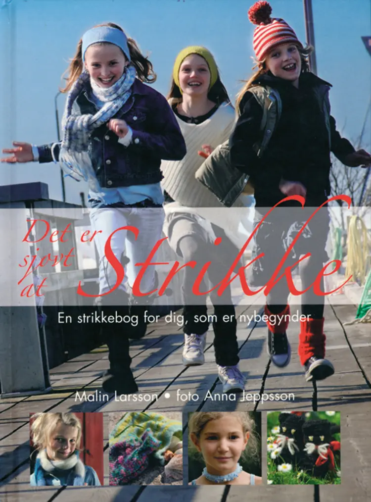Det er sjovt at strikke af Malin Larsson