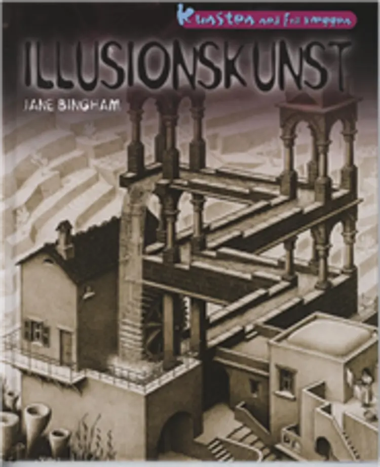 Illusionskunst af Jane Bingham