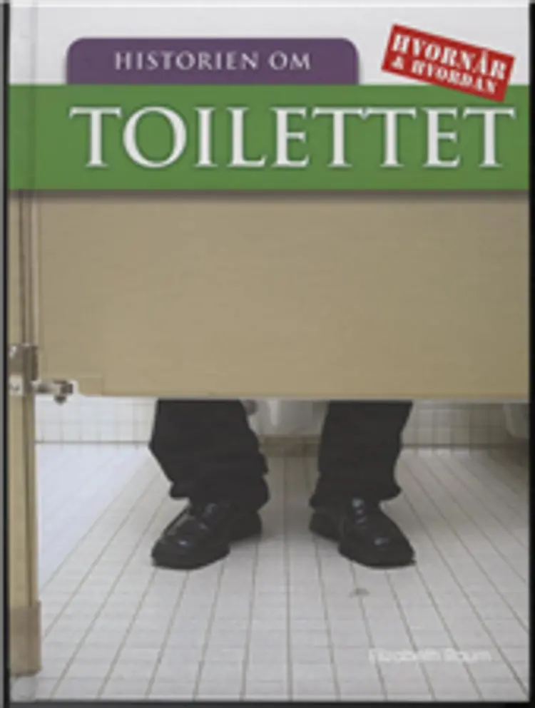 Historien bag toilettet af Elizabeth Raum