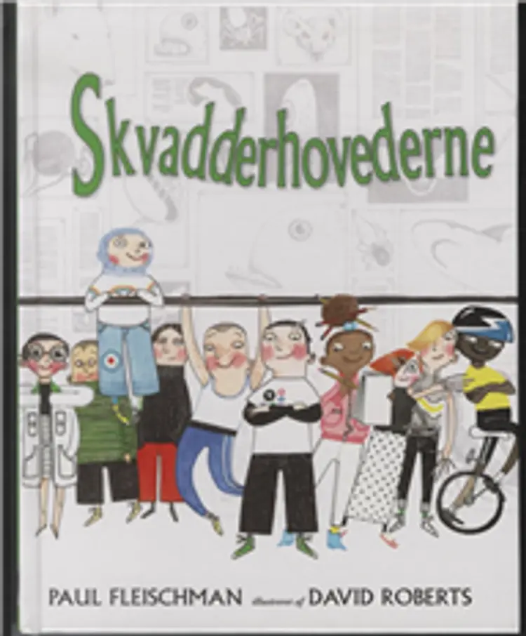 Skvadderhovederne af Paul Fleischman