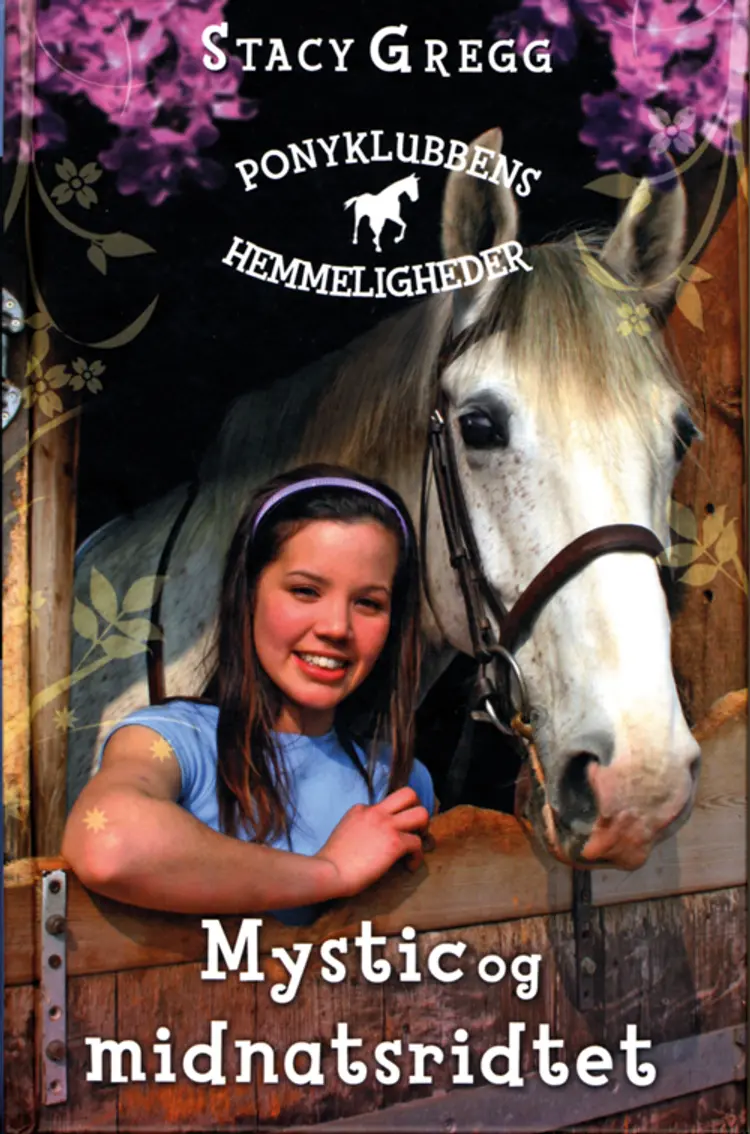 Mystic og midnatsridtet af Stacy Gregg