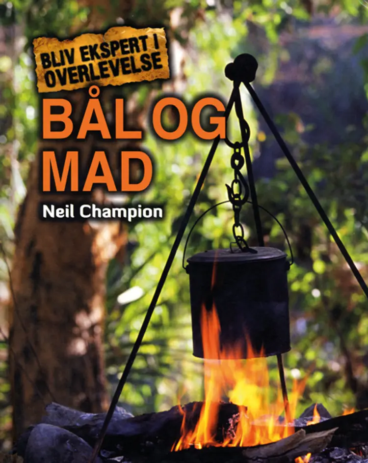 Bål og mad af Neil Champion