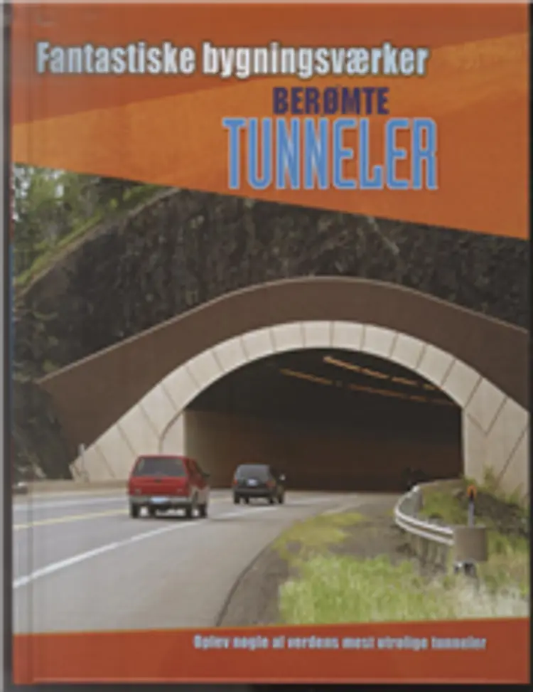 Berømte tunneler af Ian Graham