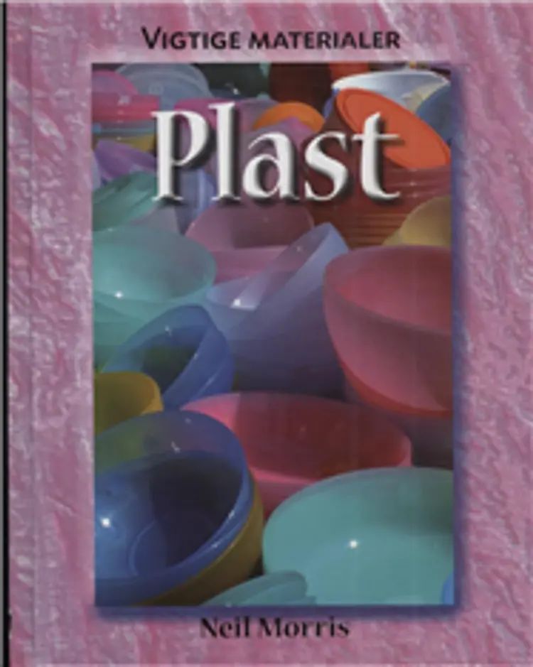 Plast af Neil Morris