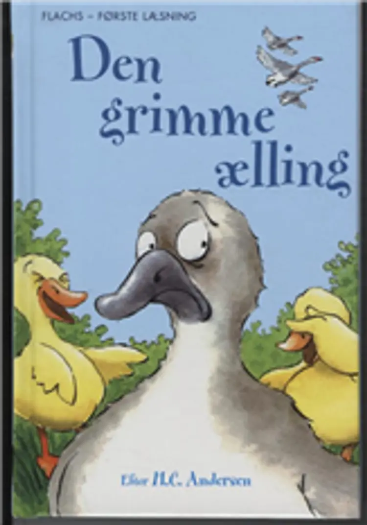 Den grimme ælling af Efter H. C. Andersen