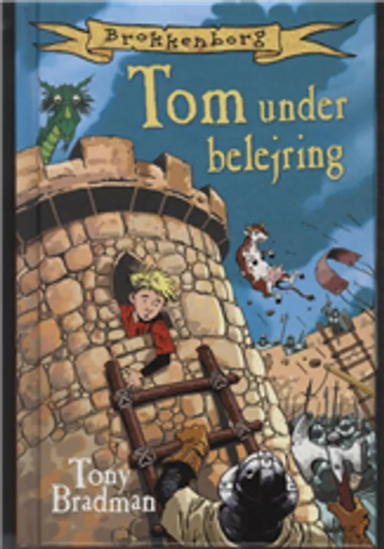 Tom under belejring af Tony Bradman