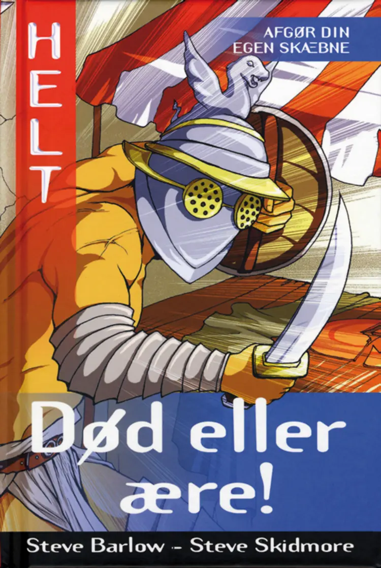 Død eller ære! af Steve Barlow