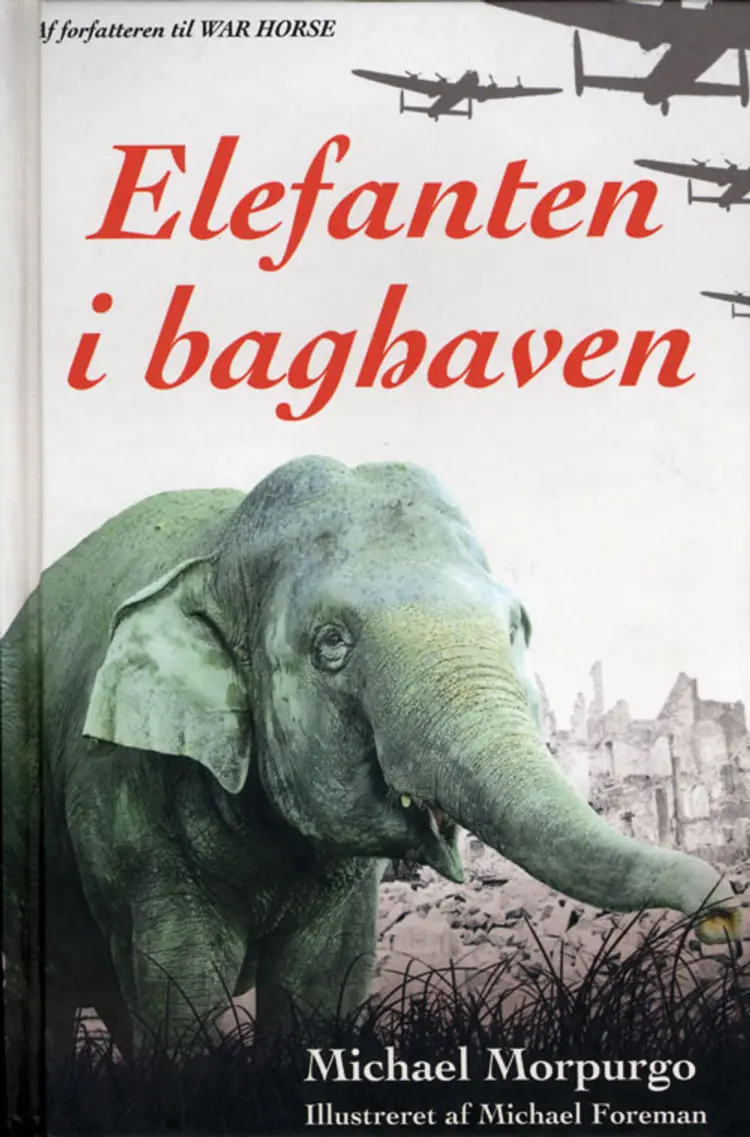 Elefanten i baghaven af Michael Morpurgo