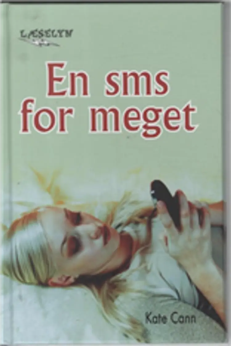 En sms for meget af Kate Cann
