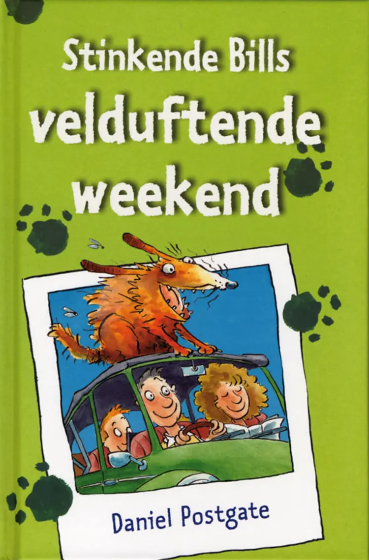 Stinkende Bills velduftende weekend af Daniel Postgate