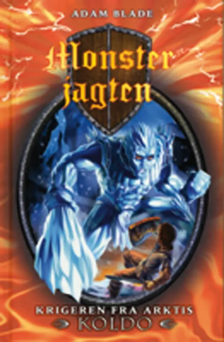 Krigeren fra Arktis Koldo af Adam Blade