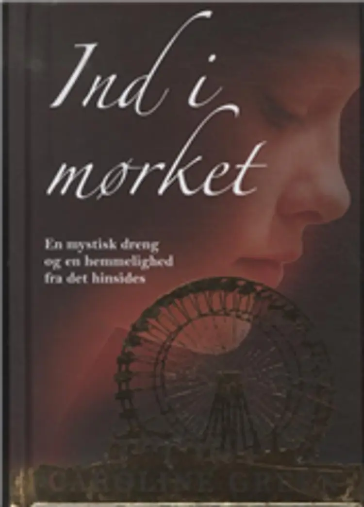 Ind i mørket af Caroline Green
